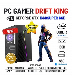 PC GAMER DRIFT KING NOVO | GTX1660SUPER-6GB | I3-14GEN=I7-10700 | 16GB RAM | 480GB SSD