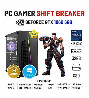 PC GAMER SHIFT BREAKER NOVO | GTX1060-6GB | XEON=I7-10700 | 32GB RAM | 480GB SSD